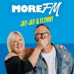 Jay-Jay & Flynny - More FM Podcast artwork