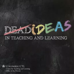 Dead Ideas in Teaching and Learning Podcast artwork