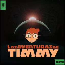 Las Aventuras de Timmy Podcast artwork
