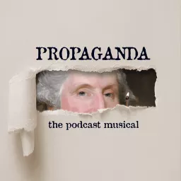 Propaganda! Podcast artwork
