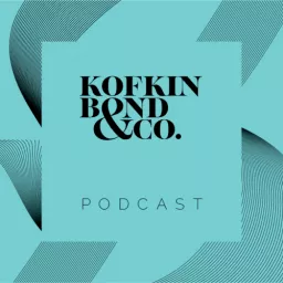 The Kofkin Bond's Podcast artwork