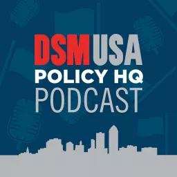 DSM USA Policy HQ Podcast artwork