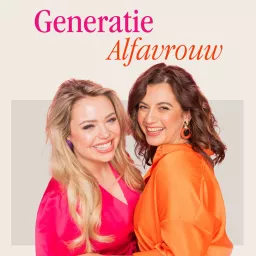 Generatie Alfavrouw - Self Made, Self Paid Podcast artwork