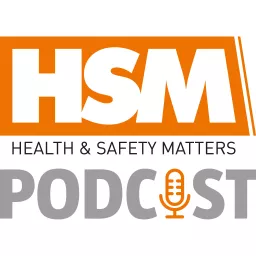 Health & Safety Matters Podcast artwork