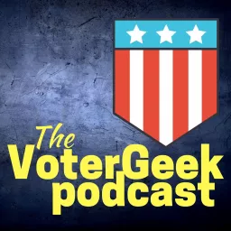 VoterGeek Podcast artwork