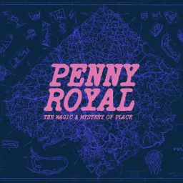 Penny Royal Podcast artwork