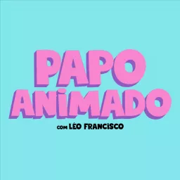 Papo Animado Podcast artwork