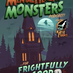 The Mental Health Monsters Podcast artwork