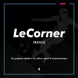 LeCorner - France Podcast artwork
