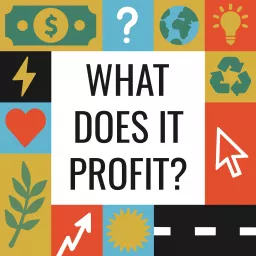 What Does It Profit Podcast artwork