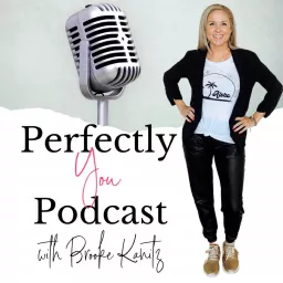 Perfectly You Podcast