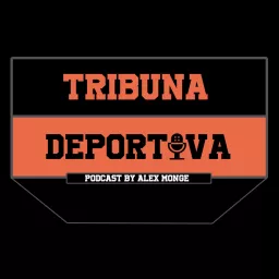 Tribuna Deportiva Podcast artwork