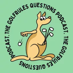 The GolfRules Questions Podcast artwork