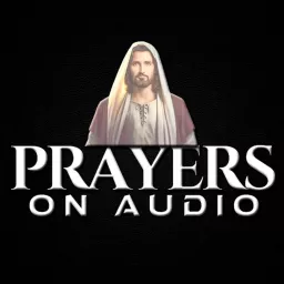 Prayers On Audio Podcast artwork