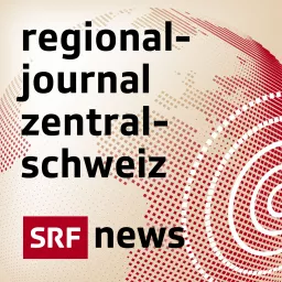 Regionaljournal Zentralschweiz Podcast artwork