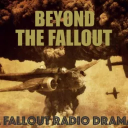 Beyond The Fallout Podcast artwork
