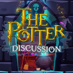 The Potter Discussion: Harry Potter, Fantastic Beasts and the Wizarding World Fandom Podcast artwork