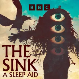 The Sink: A Sleep Aid Podcast artwork