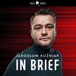 Jarosław Kuźniar in brief Podcast artwork