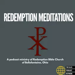 Redemption Meditations Podcast artwork