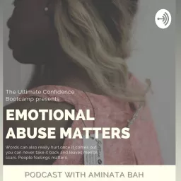 Emotional Abuse Matters Podcast artwork