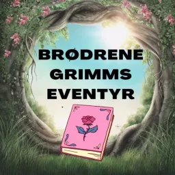 Brødrene Grimms eventyr Podcast artwork