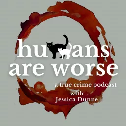 humans are worse Podcast artwork
