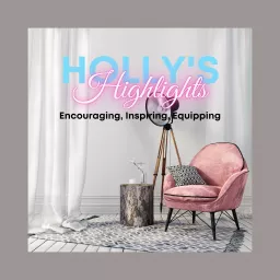 Holly's Highlights Podcast artwork