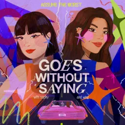 Goes Without Saying Podcast artwork