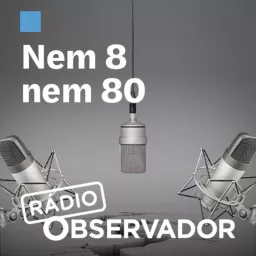 Nem 8 nem 80 Podcast artwork