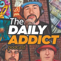 The Daily Addict Podcast artwork