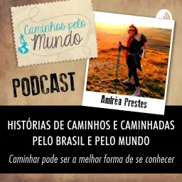 Caminhos pelo Mundo Podcast artwork