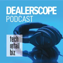 Dealerscope Podcast artwork