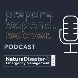 prepare. respond. recover. Podcast artwork