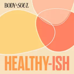 Healthy-ish Podcast artwork