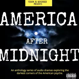 America After Midnight: Audio Drama for Strange Times Podcast artwork