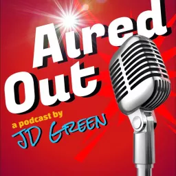 Aired Out Podcast artwork