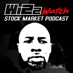Wizzwatch Stock Market Podcast artwork