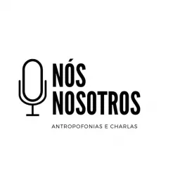 Nós Nosotros Podcast artwork