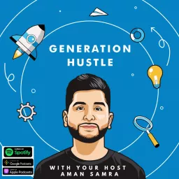 The Generation Hustle Podcast