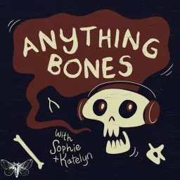 Anything Bones Podcast artwork