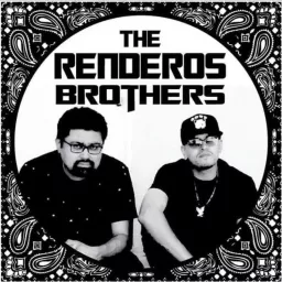 The Renderos Bros. Podcast artwork
