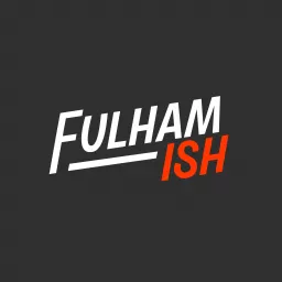 Fulhamish Podcast artwork