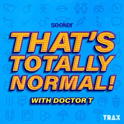 That's Totally Normal! Podcast artwork
