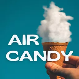 Air Candy Podcast artwork