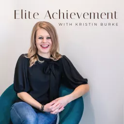 Elite Achievement Podcast artwork