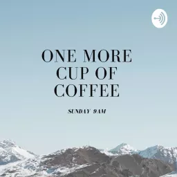 コーヒーもう一杯 Podcast artwork