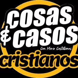 Cosas y Casos Cristianos Podcast artwork