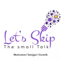 Let's Skip The small Talk Podcast artwork