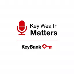 Key Wealth Matters Podcast artwork